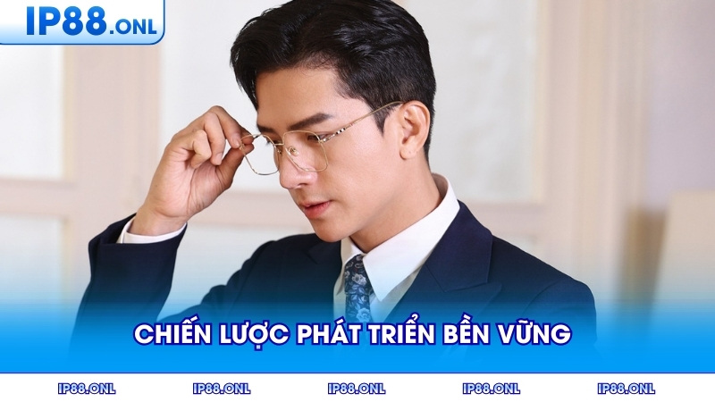 Chiến lược phát triển bền vững cho tương lai