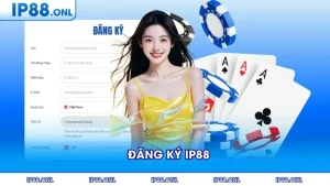 Quy trình đăng ký IP88 với giao diện thân thiện