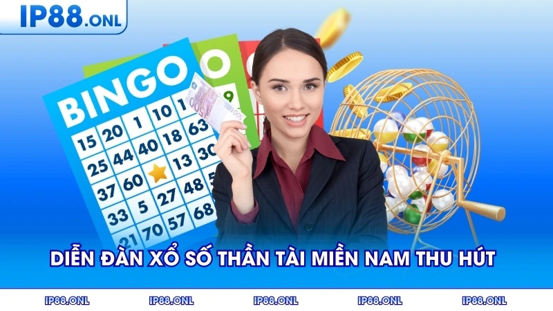 Diễn đàn xổ số thần tài miền nam thu hút cộng đồng người chơi đông đảo