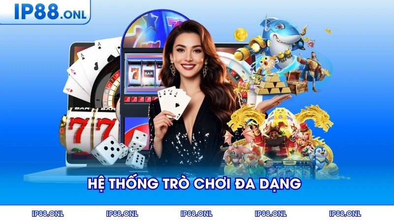 Hệ thống trò chơi đa dạng tại các sàn casino uy tín