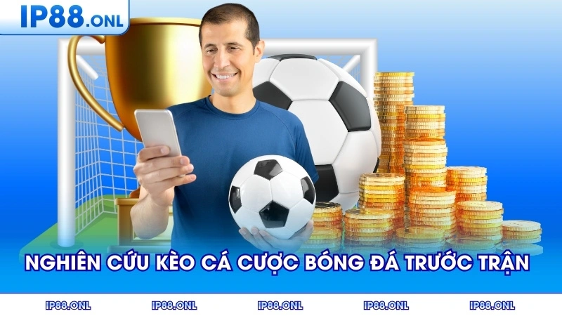 Người chơi nghiên cứu kèo cá cược bóng đá trước trận đấu lớn