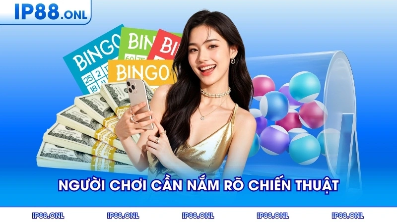 Người chơi cần nắm rõ quy tắc và chiến thuật